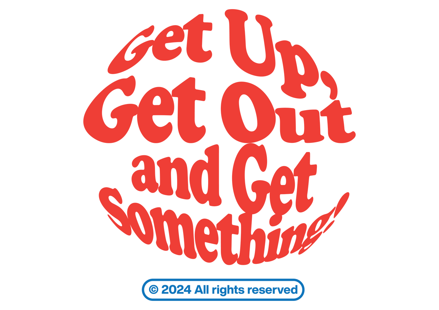 Get Something T Shirt - Sand