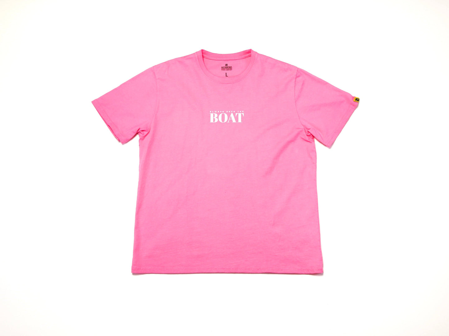 Always Rock The Boat T - Pink Cloud