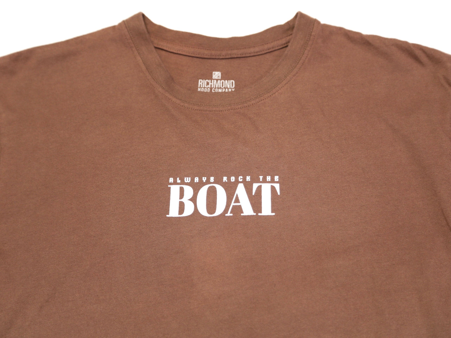 Always Rock The Boat T - Chocolate