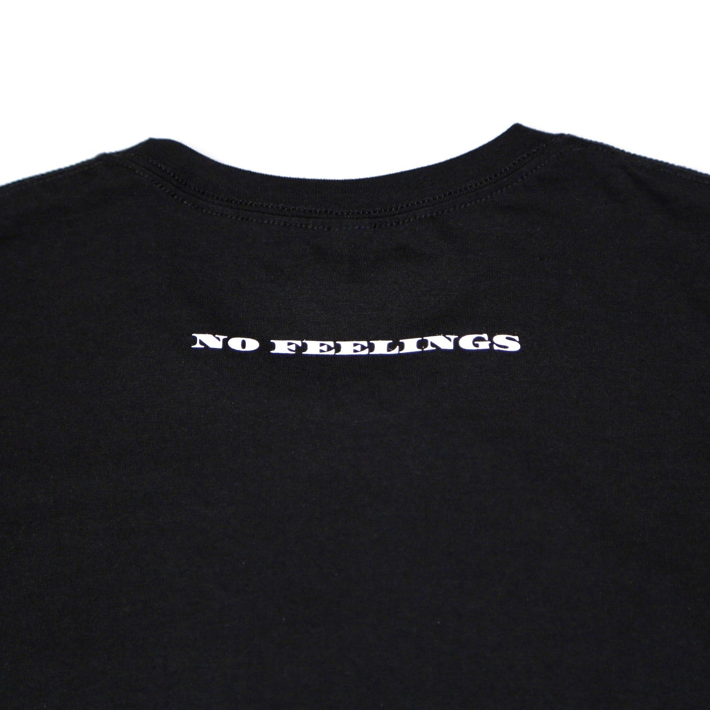 No Feelings T Shirt - Black