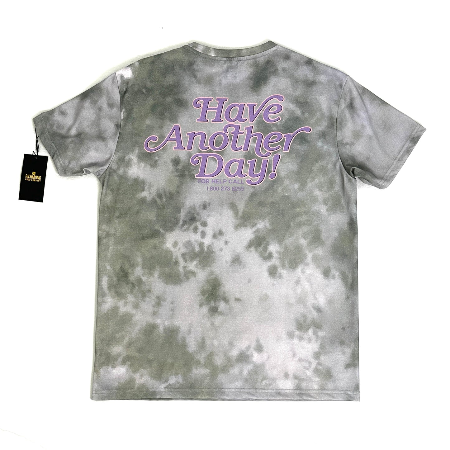 Have Another Day - T Shirt - Tie Dye Pink